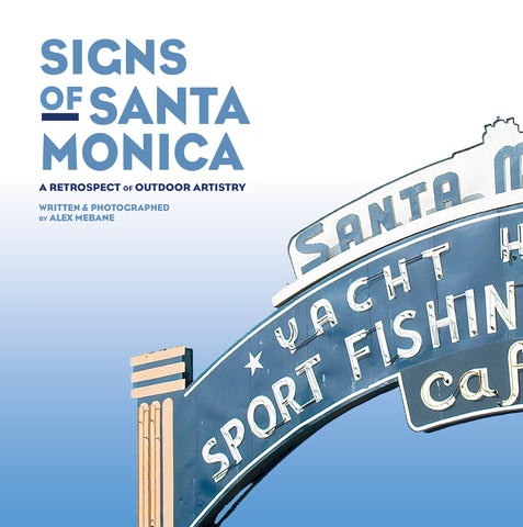 Signs of Santa Monica coffee table book