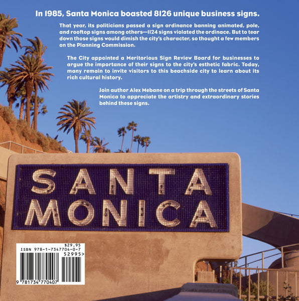 back cover of book, late afternoon picture of Santa Monica sign from the California Incline